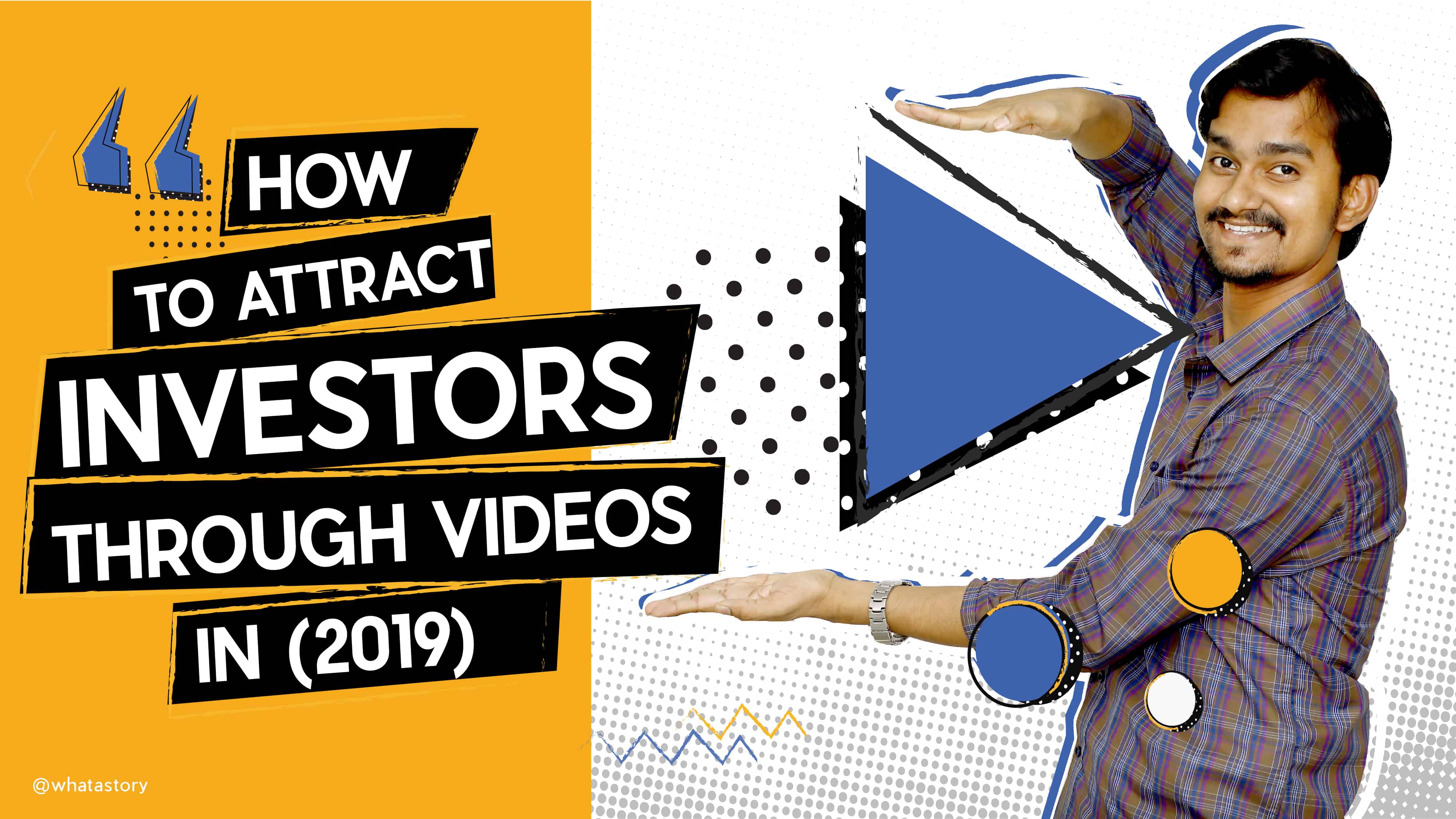 How to attract investors through videos in 2019