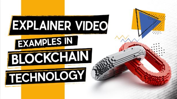 Explainer Video Examples In Blockchain Technology